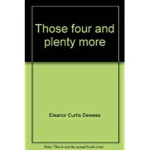 cover image of Those Four and Plenty More